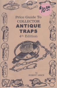 Price Guide to Collector Antique Traps 4th Edition