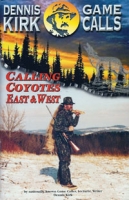 Calling Coyotes East & West