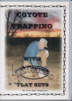 Coyote Trapping with JC Conner Flat Sets