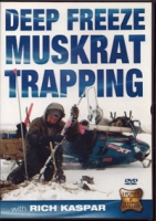 Deep Freeze Muskrat Trapping