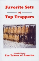 Favorite Sets of Top Trappers