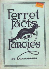 Ferret Facts & Fancies