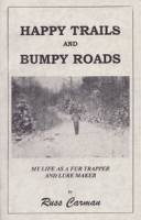 Happy Trails and Bumpy Roads
