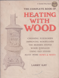 The Complete Book of Heating with Wood