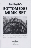 Ken Smythe's Bottom Edge Mink Set