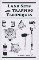 Land Sets & Trapping Techniques