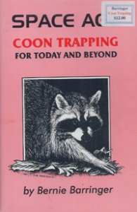 Space Age Coon Trapping 