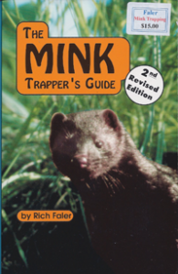 The Mink Trappers Guide