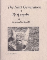 The Next Generation of Life of Coyotes & Its Survival in the Wild